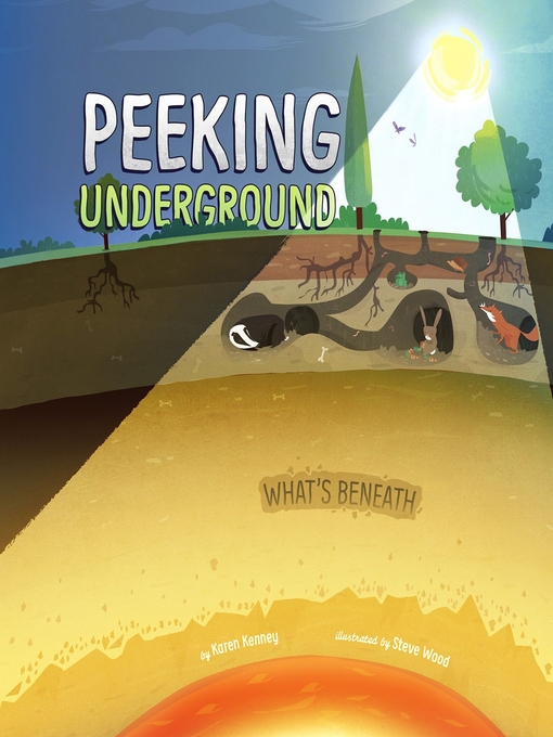 Title details for Peeking Underground by Karen Latchana Kenney - Available
